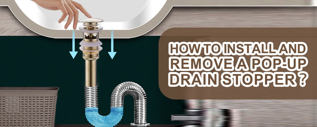 How to Install and Remove a Pop-Up Bathroom Sink Drain Stopper